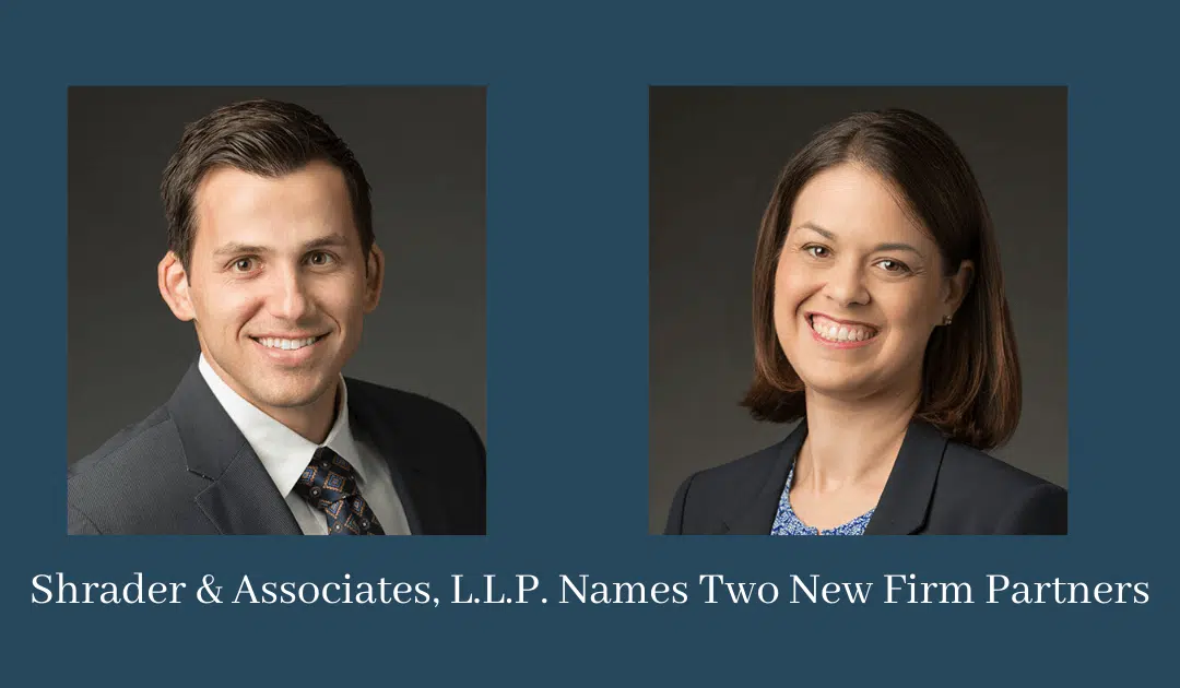 Congratulate Our New Partners at Shrader & Associates L.L.P.